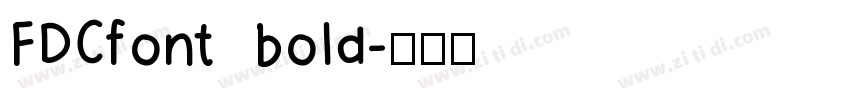 FDCfont bold字体转换